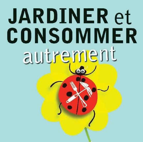 Jardiner et consommer autrement